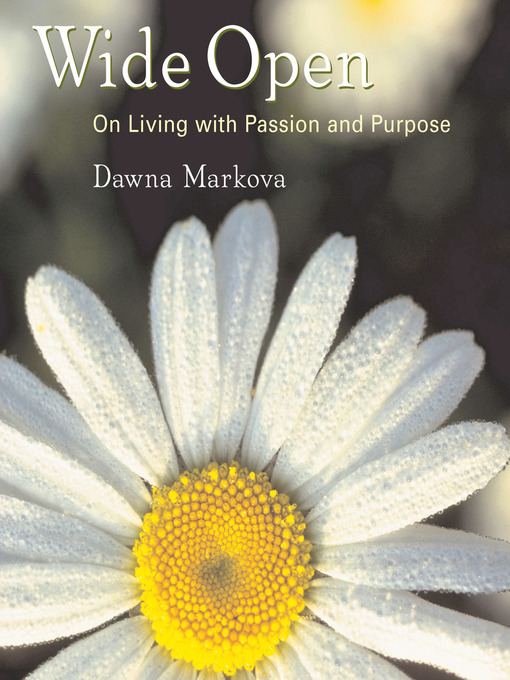 Title details for Wide Open by Dawna Markova - Available
